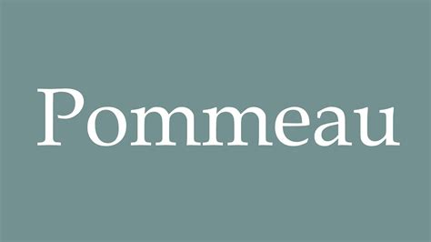 pommeau pronunciation: How to pronounce pommeau in French.